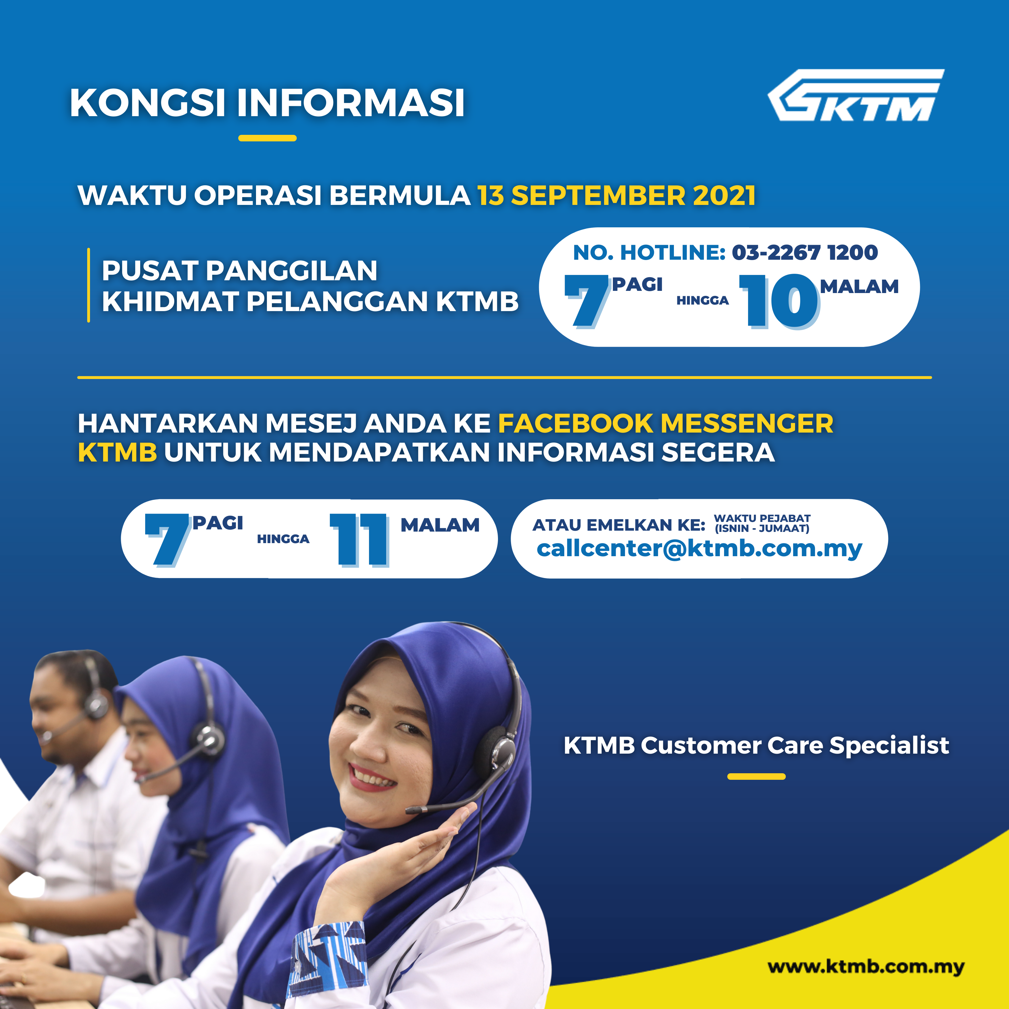 MCO - KTMB Call Center Operation Time - 7:00am to 10:00pm (Daily)